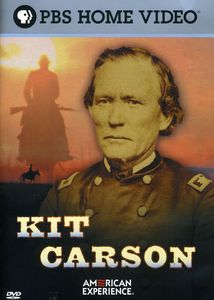 American Experience: Kit Carson