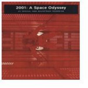 2001: A Space Odyssey (Original Soundtrack) [Import]