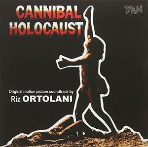 Cannibal Holocaust (Original Motion Picture Soundtrack) [Import]