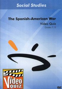 Spanish-American War Video Quiz