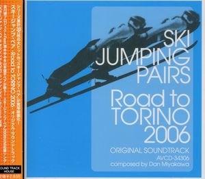 Ski Jumping Pairs Road to Torino 06 (Original Soundtrack) [Import]