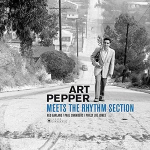 Art Pepper Meets The Rhythm Section [Import]