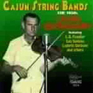 Cajun String Bands 1930's: Cajun Breakdown /  Var