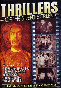 Thrillers of the Silent Screen