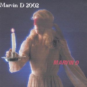 Marvin D 2002