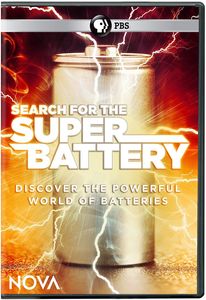 Nova: Search for the Super Battery