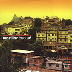 Brazilian Beats, Vol. 6