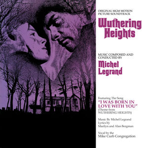 Wuthering Heights (Original MGM Motion Picture Soundtrack)