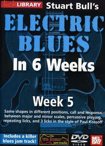Electric Blues in 6 Weeks for Guitar: Week 5