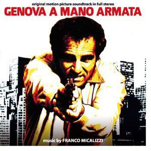 Genova a Mano Armata (Merciless Man) (Original Motion Picture Soundtrack) [Import]