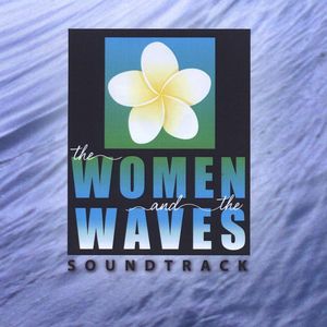 The Women and the Waves (Original Soundtrack)