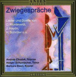 Zwiegesprache: Lieder & Duets