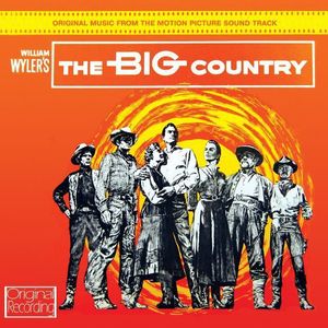 The Big Country (Original Soundtrack) [Import]
