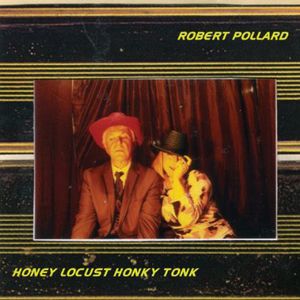 Honey Locust Honky Tonk [Import]
