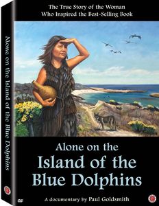 Alone on the Island of the Blue Dolphins