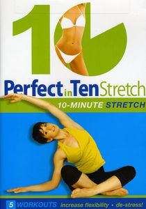 Perfect in Ten: Stretch