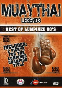 Muaythai Legends: Best of Lumpinee 90's