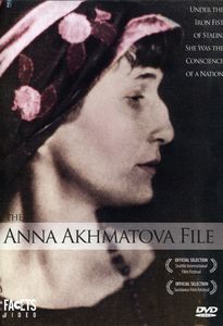 The Anna Akhmatova File