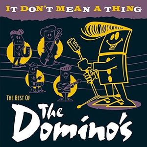 It Don't Mean A Thing: The Best Of