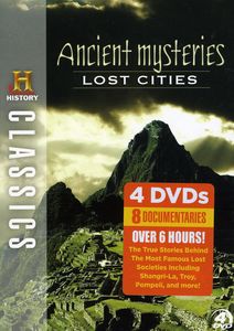 Ancient Mysteries: Lost Cities