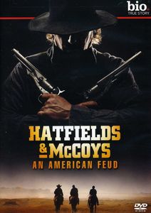 Hatfields and McCoys: An American Feud