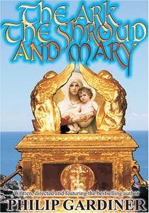 The Ark, The Shroud, And Mary