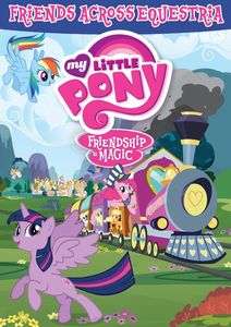 My Little Pony Friendship Is Magic: Friends Across Equestria