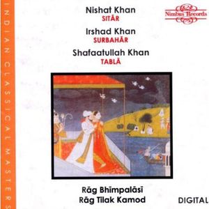 Indian Classical Masters: Rag Bhimpalasi /  Tilak