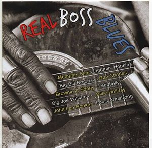 Real Boss Blues (Various Artists)