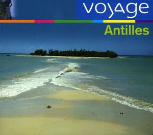 Antilles: Voyage