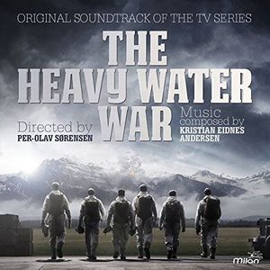 The Heavy Water War (Original Soundtrack) [Import]