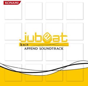 Jubeat Knit Append (Original Soundtrack) [Import]