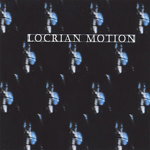 Locrian Motion