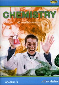 Chemistry 8: Thermodynamics