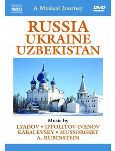 Musical Journey: Russia & Ukraine & Uzbekistan