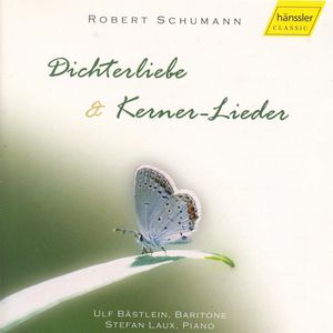 Dichterliebe & Kerner-Lieder