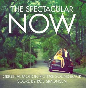 Spectacular Now (Original Score) (Original Soundtrack)