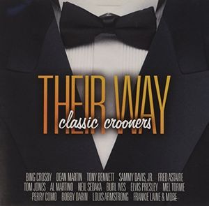 Their Way: Classic Crooners [Import]