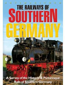 The Railways of Southern Germany