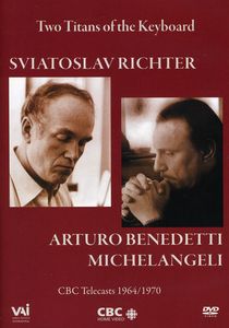 Michelangeli & Richter: Two Titans of the Keyboard