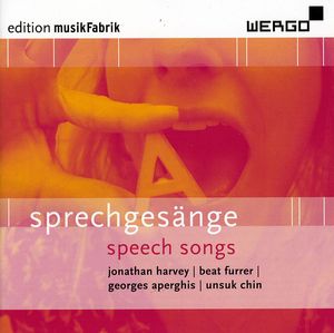 Sprechgesange (Speech Songs)