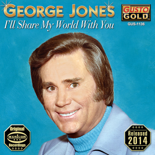 George Jones - I'll Share My World with You