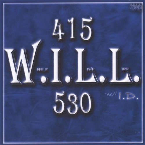 Will - While I Live Life 415-530