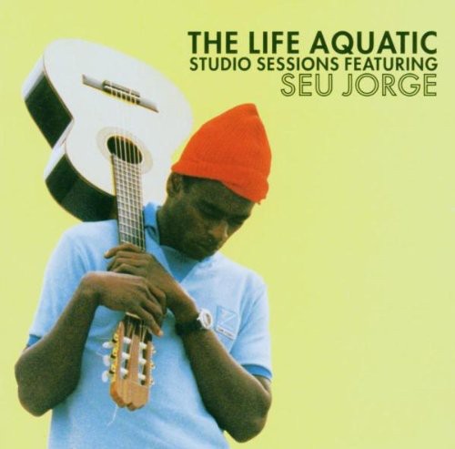 Seu Jorge - Life Aquatic: Studio Sessions [Import]