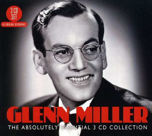 Glenn Miller - Absolutely Essential 3 Cd Collection [Import]