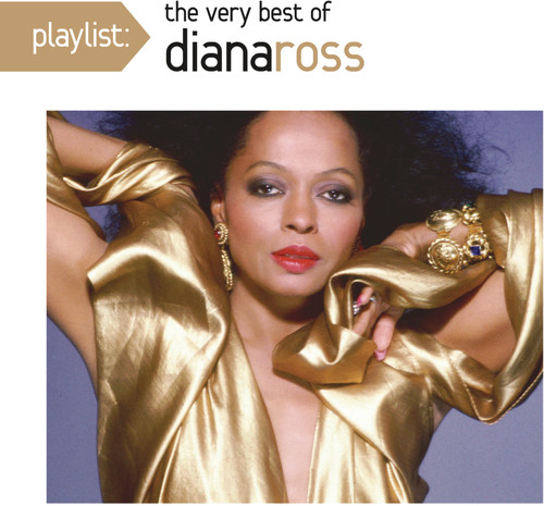Diana Ross - Playlist: The Very Best of Diana Ross