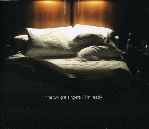 Twilight Singers - I'm Ready