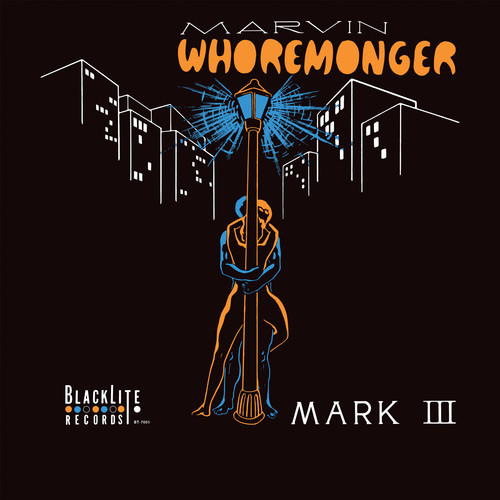 Mark Iii - Marvin Whoremonger [Deluxe] (Can)
