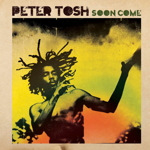 Peter Tosh - Soon Come [180 Gram]