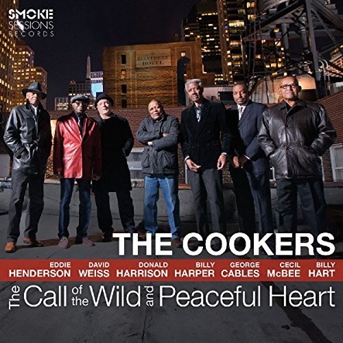 The Cookers - Call Of The Wild & Peaceful Heart